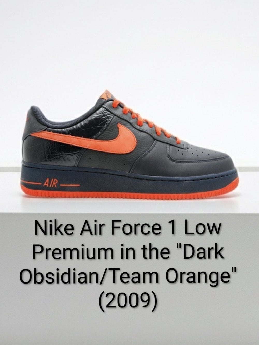 Nike Air Force 1 Low Premium "Dark Obsidian/Team Orange" (2009) M10/W11.5 NEW